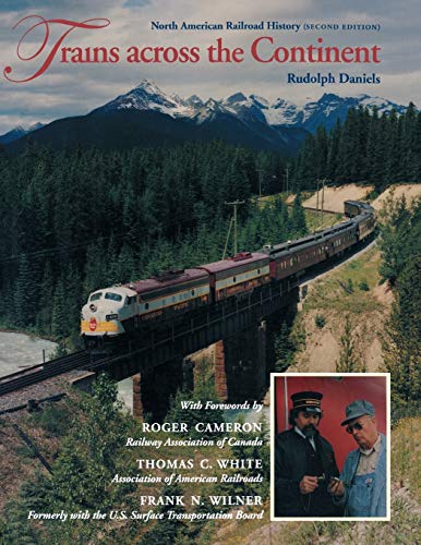 Trains across the Continent, Second Edition: North American Railroad History