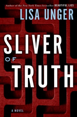 Sliver of Truth: A Novel