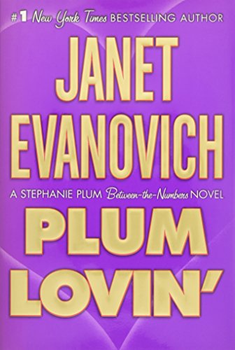 Plum Lovin' (Stephanie Plum: Between the Numbers)