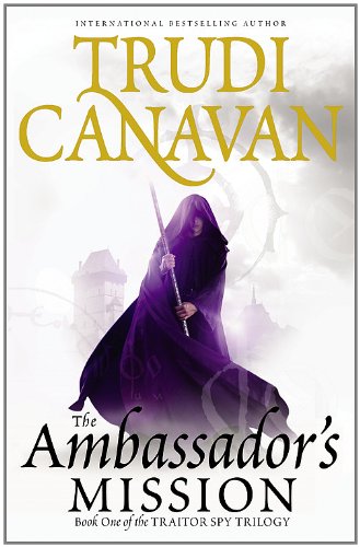 The Ambassador's Mission (The Traitor Spy Trilogy)