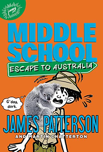 Middle School: Escape to Australia (Middle School, 9)