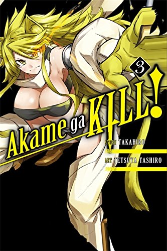 Akame ga KILL!, Vol. 3 (Akame ga KILL!, 3)