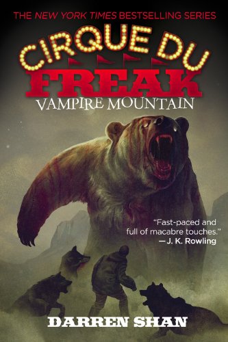 Cirque du Freak: Vampire Mountain (Book Four) (Cirque Du Freak, 4)