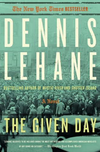 The Given Day (Coughlin, Book 1)