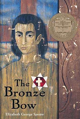 The Bronze Bow: A Newbery Award Winner