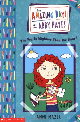 The Amazing Days of Abby Hayes, the #06: the Pen Is Mightier Than the Sword