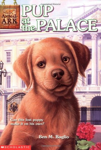 Pup at the Palace (Animal Ark Series #30)