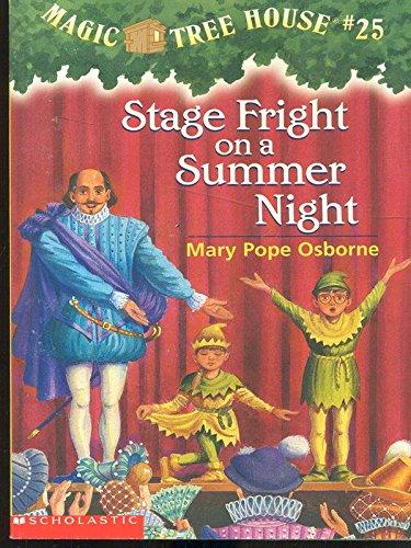 Stage Fright on a Summer Night