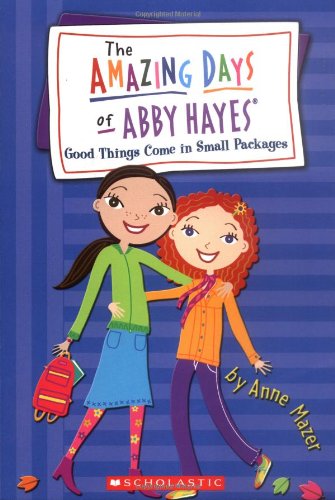 Amazing Days Of Abby Hayes, The #12 (The Amazing Days of Abby Hayes)