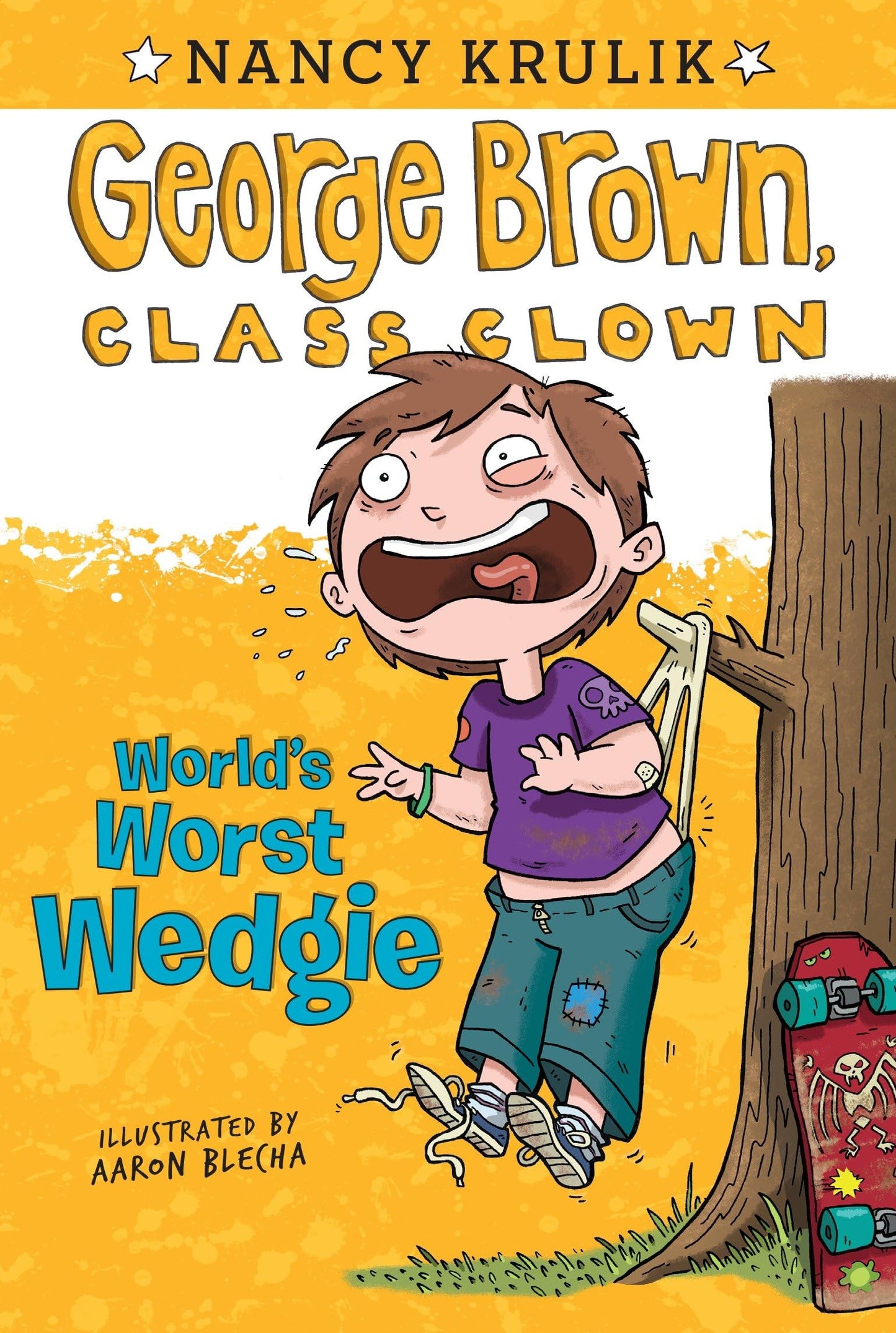 World's Worst Wedgie #3 (George Brown, Class Clown)