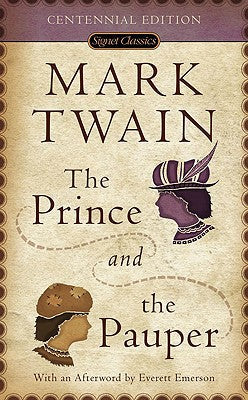 The Prince and the Pauper (Signet Classics)