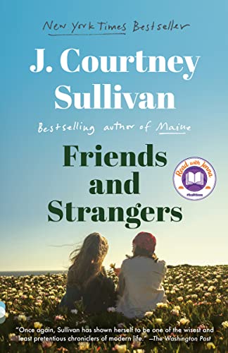 Friends and Strangers: A novel (Vintage Contemporaries)