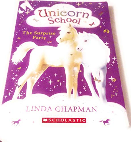 The Surprise Party (Unicorn School)