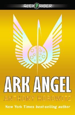 Ark Angel (Alex Rider #6)