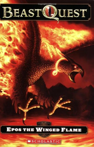 Beast Quest #6: Epos the Winged Flame