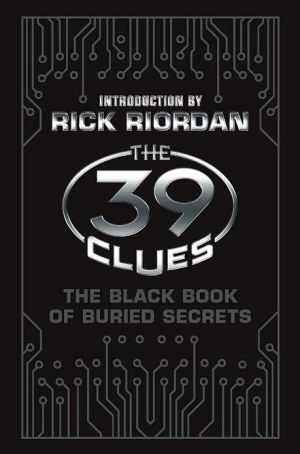 The 39 Clues: The Black Book of Buried Secrets