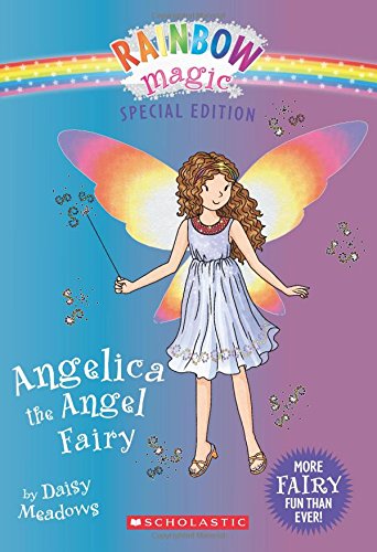 Angelica the Angel Fairy (Rainbow Magic: Special Edition)