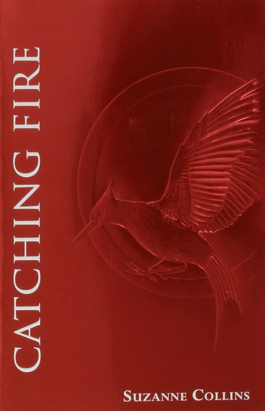 Catching Fire (The Second Book of The Hunger Games): Foil Edition (2)