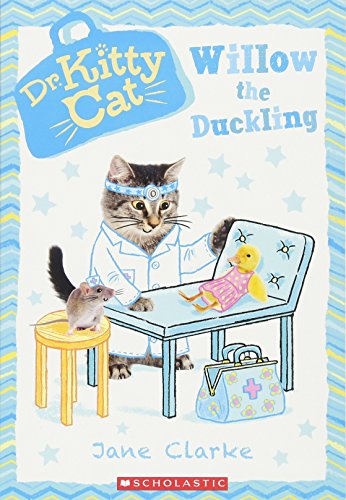 Willow the Duckling (Dr. KittyCat #4) (4)