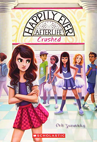 Crushed (Happily Ever Afterlife #2) (2)