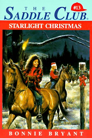 Starlight Christmas (Saddle Club #13)