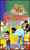 Beware the Baby-Sitter (Sweet Valley High, No 99)