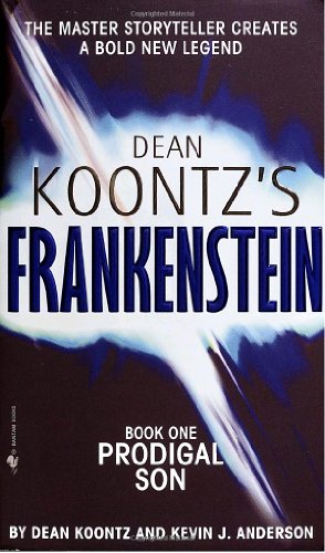 Prodigal Son (Dean Koontz's Frankenstein, Book 1)