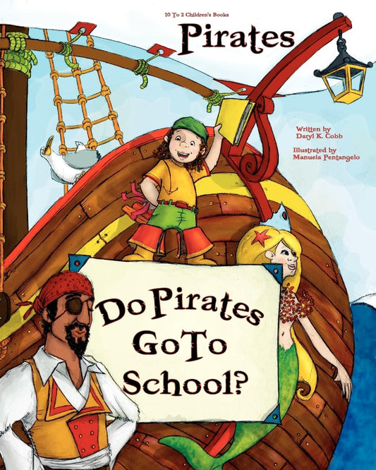 "Do Pirates Go To School?"