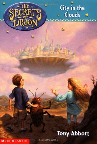 City in the Clouds (The Secrets of Droon #4)