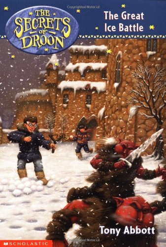 The Great Ice Battle (Secrets of Droon, 5)