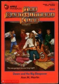 Dawn and the Big Sleepover (Baby-Sitters Club, 44)