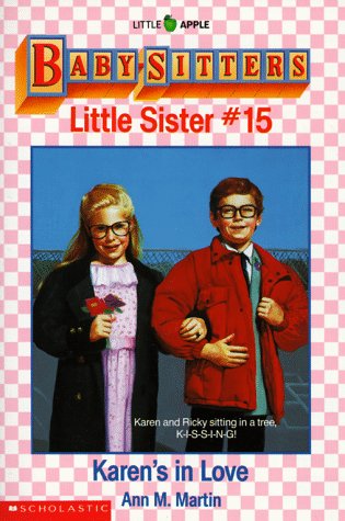 Karen's in Love (Baby-Sitters Little Sister, No. 15)