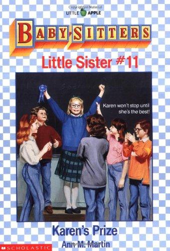 Karen's Prize (Baby-Sitters Little Sister, No. 11)