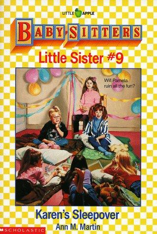 Karen's Sleepover (Baby-Sitters Little Sister, No. 9)