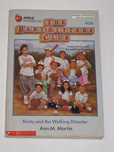 Kristy and the Walking Disaster (The Baby-Sitters Club, #20)