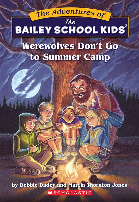 Bsk#02 Werewolves Dont Go To Summer Camp