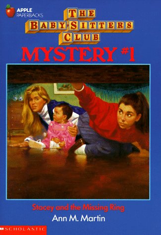 Stacey and the Missing Ring (Baby-Sitters Club Mystery, 1)