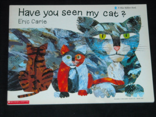 Have You Seen My Cat (Blue Ribbon Book)