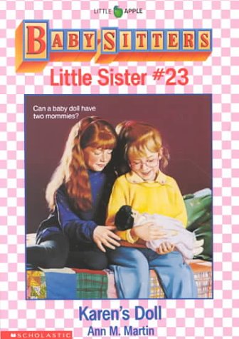 Karen's Doll (Baby-Sitters Little Sister, No. 23)