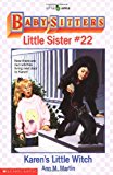 Karen's Little Witch (Baby-Sitters Little Sister, No. 22)