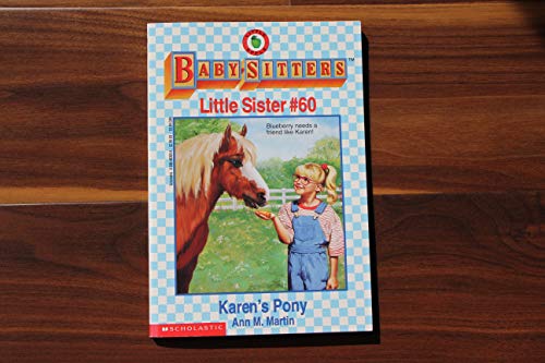 Karen's Pony (Baby-Sitters Little Sister, No. 60)