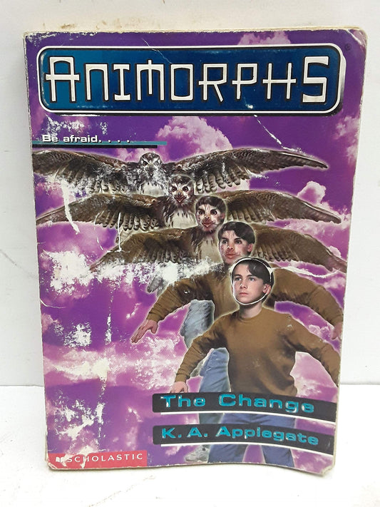 The Change (Animorphs #13)