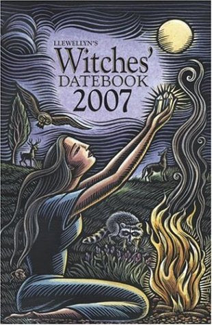 Llewellyn's Witches' Datebook 2007