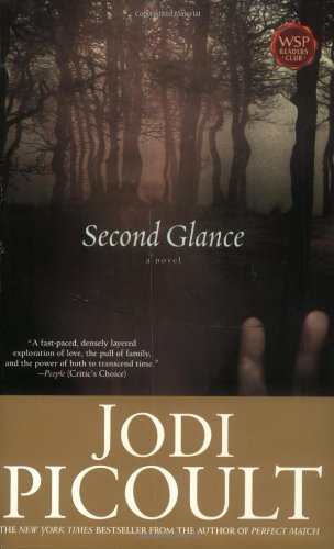 Second Glance: A Novel