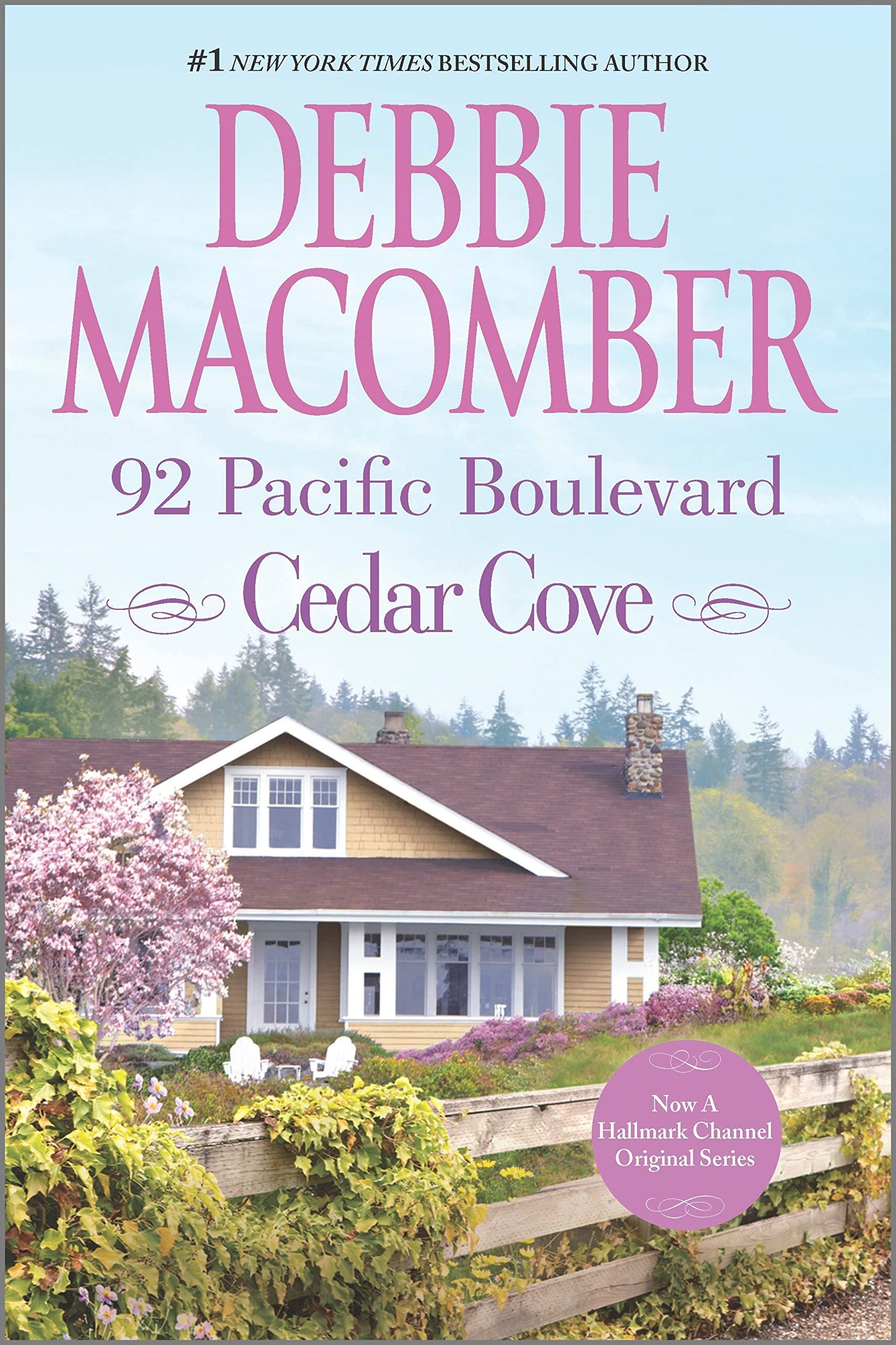 92 PACIFIC BOULEVARD (A Cedar Cove Novel, 9)