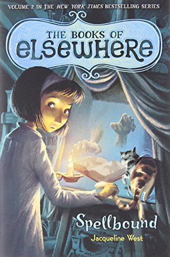 Spellbound: The Books of Elsewhere, Vol. 2