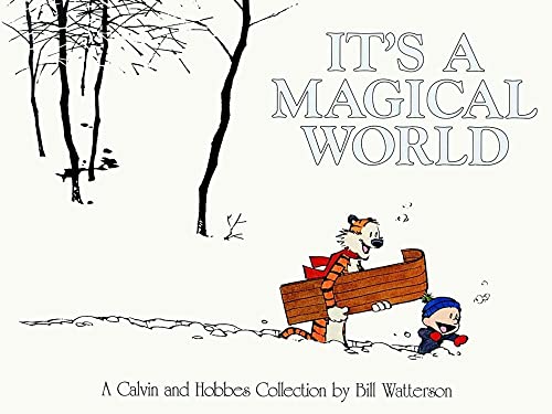 It's A Magical World: A Calvin and Hobbes Collection (Volume 16)