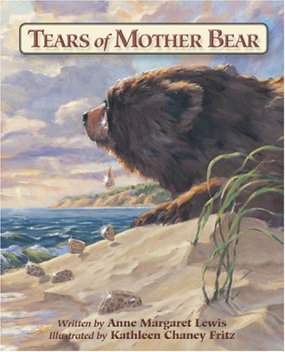 Tears of Mother Bear