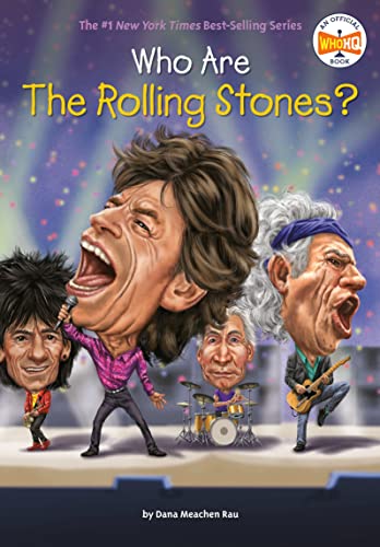 Who Are the Rolling Stones? (Who Was?)