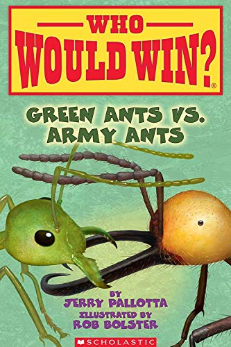 Green Ants vs. Army Ants (Who Would Win?) (21)